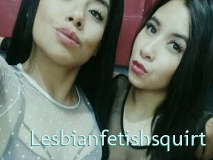 Lesbianfetishsquirt