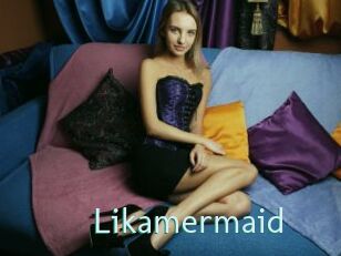 Likamermaid