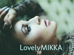 LovelyMIKKA