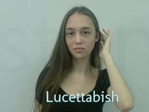 Lucettabish
