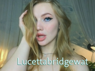 Lucettabridgewat
