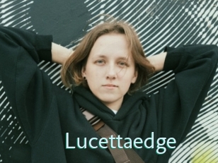 Lucettaedge