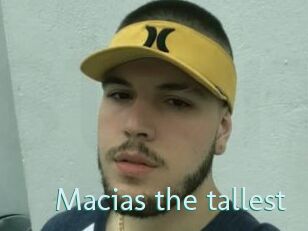 Macias_the_tallest