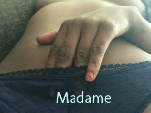 Madame
