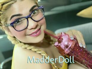 MadderDoll