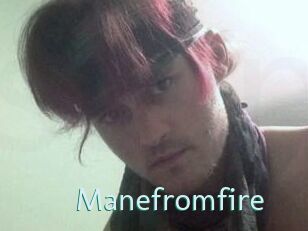 Manefromfire