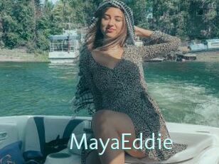 MayaEddie
