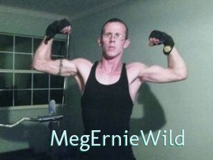 MegErnieWild