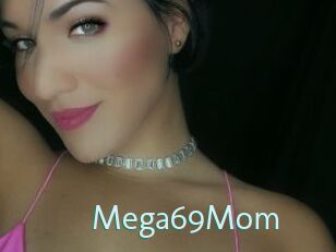 Mega69Mom