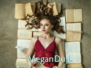 MeganDusk