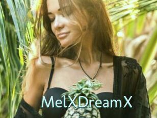 MelXDreamX