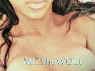 MiZShoWOut