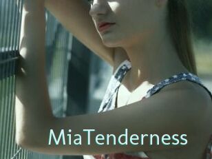MiaTenderness