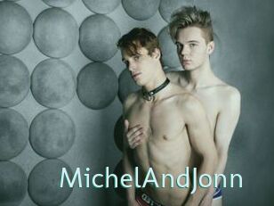 MichelAndJonn Straponles