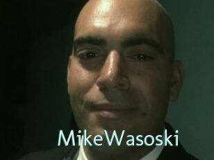 MikeWasoski