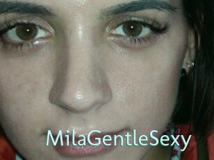 MilaGentleSexy