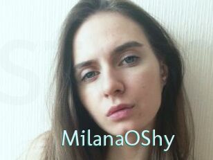 MilanaOShy