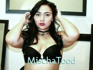 MischaTood