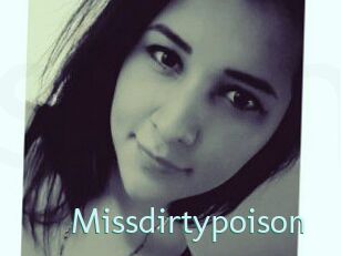 Missdirtypoison