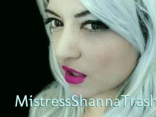 MistressShannaTrash
