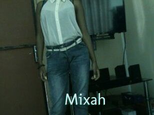 Mixah
