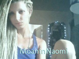 MoaninNaomi