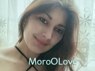 MoroOLove