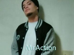 MrAction
