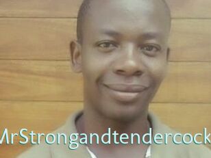 MrStrongandtendercock
