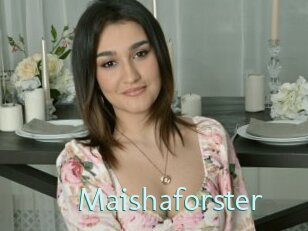 Maishaforster