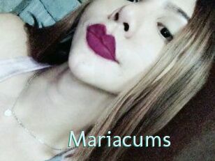 Mariacums