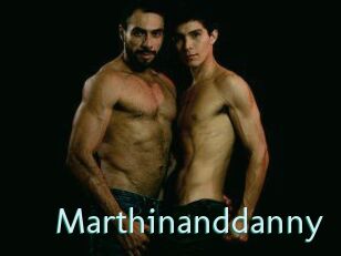 Marthinanddanny