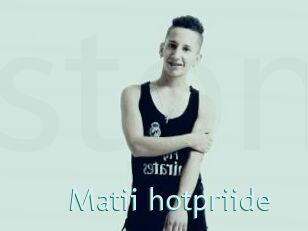 Matii_hotpriide