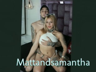 Mattandsamantha
