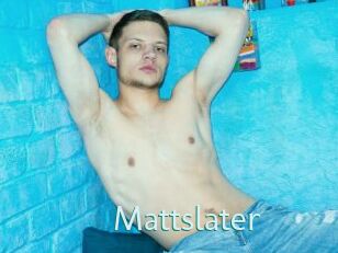 Mattslater