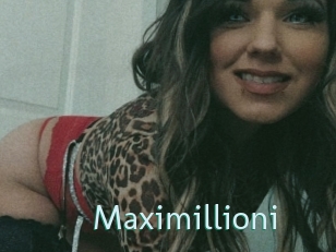 Maximillioni