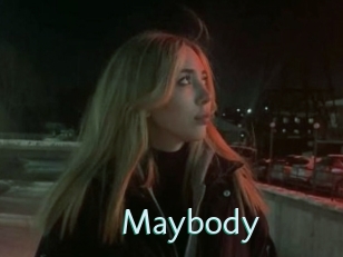 Maybody