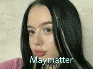 Maymatter