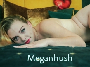 Meganhush