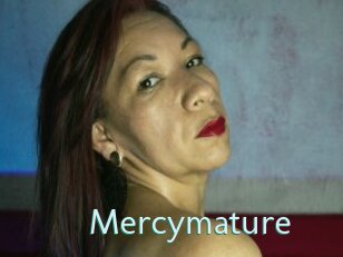 Mercymature