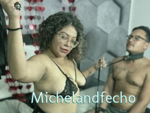 Michelandfecho
