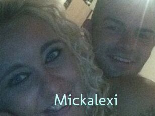 Mickalexi