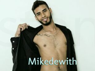 Mikedewith