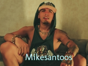 Mikesantoos