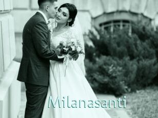 Milanasanti