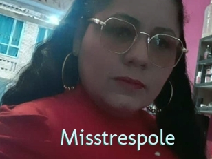 Misstrespole