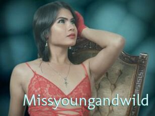 Missyoungandwild