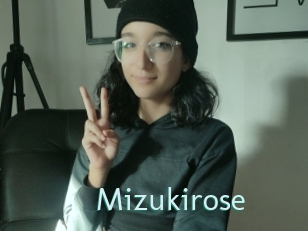 Mizukirose