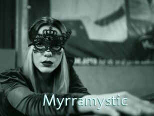Myrramystic
