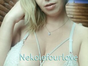 Nekolefourlove